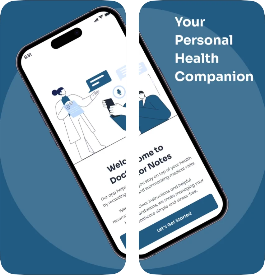 Doctor Notes on two phones: the welcome screen, with the tagline Your Personal Health Companion